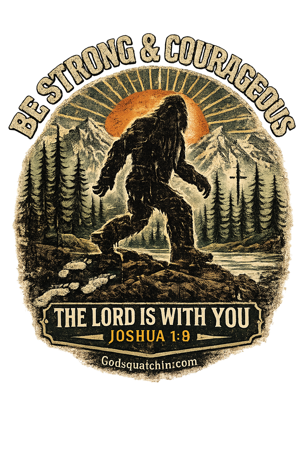 Be Strong and Courageous T-Shirt | Joshua 1:9